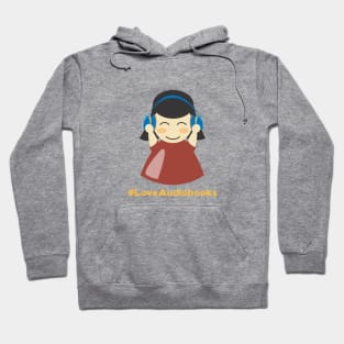 #LoveAudiobooks Girl Hoodie